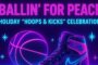 Holiday Hoops & Kicks Celebration